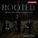 Neave Trio - Rooted