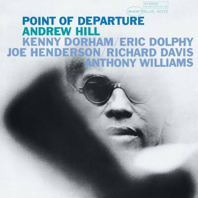 Hill Andrew - Point Of Departure