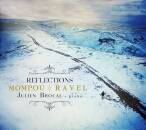 Mompou Federico / u.a. - Reflections (Brocal Julien)
