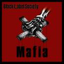Black Label Society - Mafia - ltd. auf 200 EH