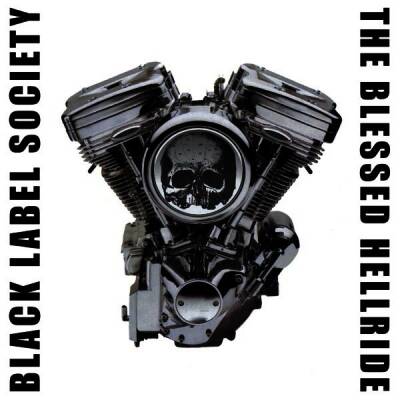 Black Label Society - Blessed Hellride, The