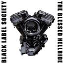 Black Label Society - The Blessed Hellride