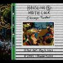 Moth Cock - Hauslive 3: Chicago Twofer