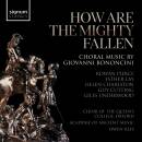 Bononcini Giovanni Battista - How Are The Mighty Fallen (Rowan Pierce (Sopran) - Esther Lay (Mezzosopran) -)