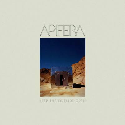 Apifera - Keep The Outside Open