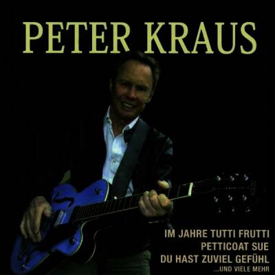 Kraus Peter - Im Jahre Tutti Frutti,Pettico