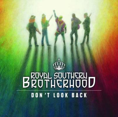 Royal Southern Brotherhood - Royal Southern Brotherhood-Dont Look Ba