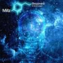 Millz - Dopamine: A Vivid Dream