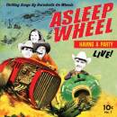 Asleep At The Wheel - HAVIN´ A PARTY-LIVE