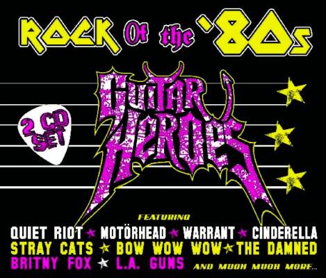 Guitar Heroes-Rock Of The 80´s (Diverse Interpreten)