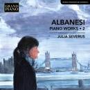 Albanesi Carlo - Piano Works - Vol.2 (Severus Julia)