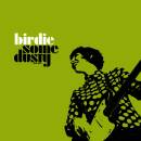 Birdie - Some Dusty