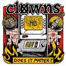 Clowns - Clowns-Does It Matter? (Vinyl Single)