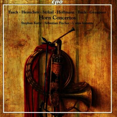Fasch Johann Friedrich / Heinichen Johann David u.a. - Horn Concertos (Stephan Katte Sebastian Fischer (Horn) - L´arpa fe)