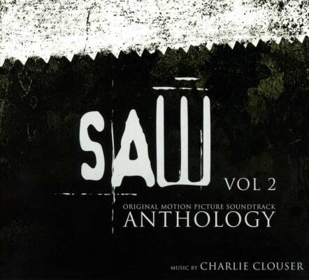 Clouser Charlie - Saw Anthology: Vol.2 (OST)