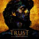 Lavelle James - Trust (Original Series Soundtrack)