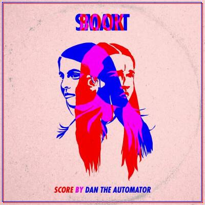Dan the Automator - Booksmart (OST / Original Motion Picture Score)