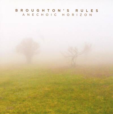 Broughtons Rules - Anechoic Horizon