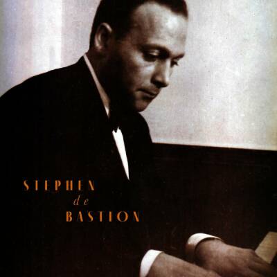 De Bastion Stephen - Songs From The Piano Player Of Budapest