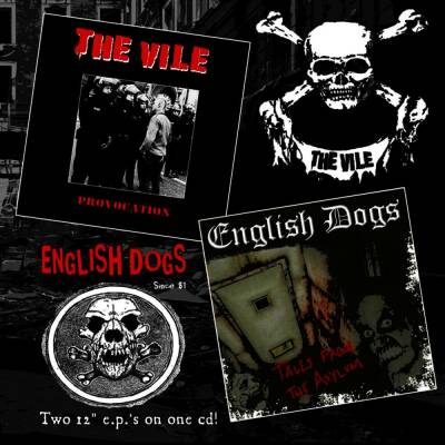 English Dogs / The Vile - Tales From The Asylum / Provocation