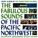 Young Fresh Fellows - Fabulous Sounds Of Pacific...