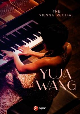 Albéniz / Scriabin / Kapustin / Beethoven / Ligeti - Yuja Wang: The Vienna Recital (Yuja Wang (Piano))