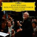 Williams John - John Williams: The Berlin Concert...