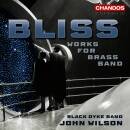 Bliss Arthur - Works For Brass Band (Wilson John / Black...