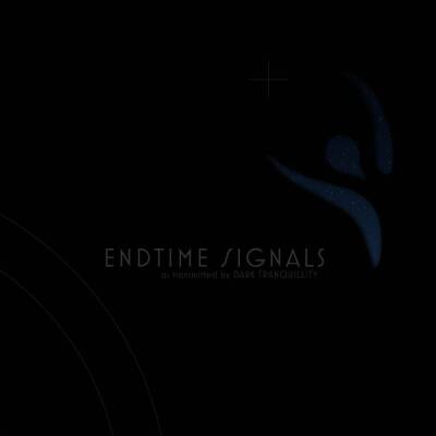 Dark Tranquillity - Endtime Signals (Ltd. Deluxe Gatefold)