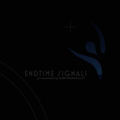 Dark Tranquillity - Endtime Signals (Ltd. CD Digipak in O-Card)