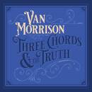 Morrison Van - Three Chords And The Truth (Silver 2LP)