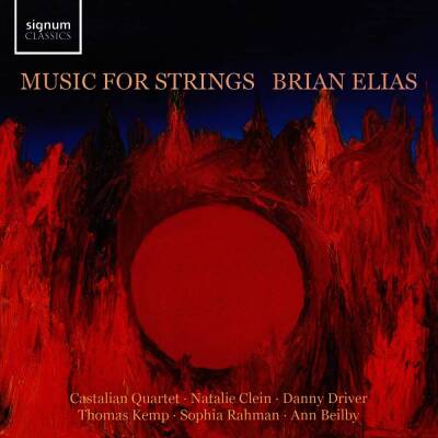 Elias Brian - Music for Strings (Castalian Quartet / u.a.)