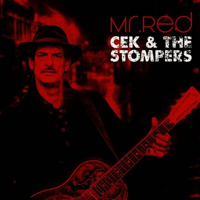 Cek & The Stompers - Mr. Red