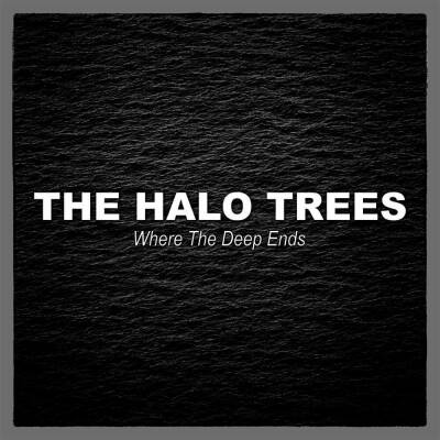 Halo Trees, The - Where The Deep Ends