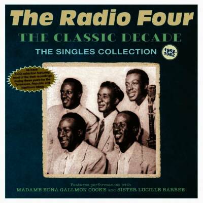 Radio Four, The - Classic Decade - Singles Coll. 1952-62, The