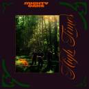 Mighty Oaks - High Times