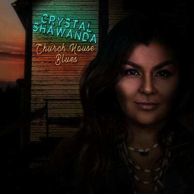 Shawanda Crystal - Church House Blues
