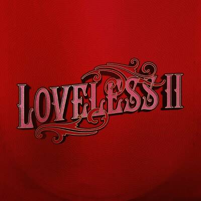 Loveless - Loveless II