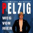 Barwasser Frank-Markus - Weg von hier
