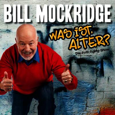 Mockridge Bill - Was Ist,Alter?