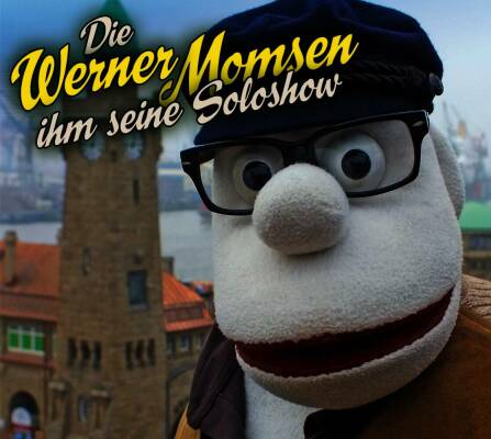 Momsen Werner - Die Werner Momsen ihm seine Soloshow