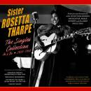 Sister Rosetta Tharpe - Singles Collection As & Bs...