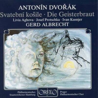 Dvorak Antonin - Geisterbraut (Aghova Livia / Protschka Josef / u.a.)