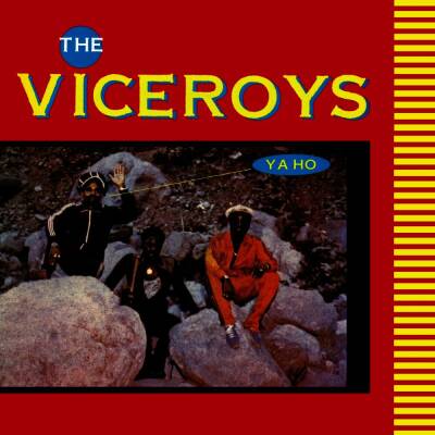 Viceroys - Ya Ho