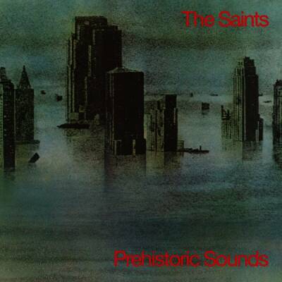 Saints - Prehistoric Sounds
