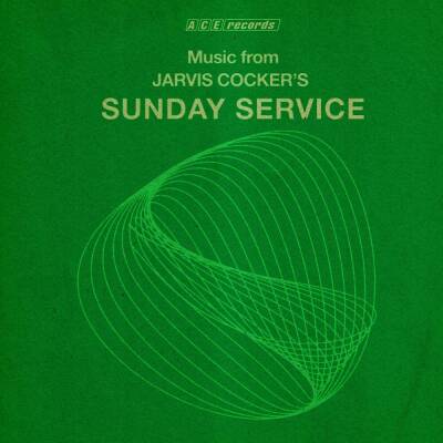 Music From Jarvis Cockers Sunday Service (Various)