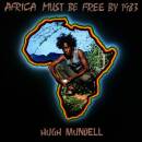 Mundell Hugh / Pablo Augustus - Africa Must Be Free By...