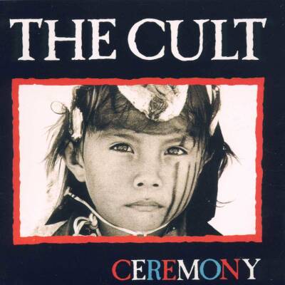 Cult, The - Ceremony