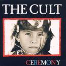 Cult, The - Ceremony