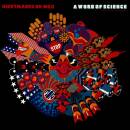 Nightmares On Wax - A Word Of Science